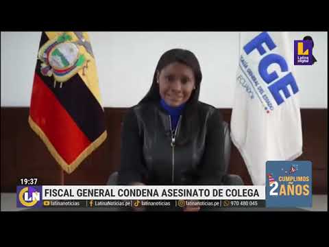 Fiscal general condena asesinato de colega en Ecuador