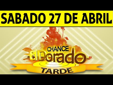 Resultado de DORADO TARDE del Sábado 27 de Abril de 2024  CHANCE