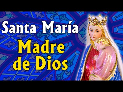 Santa María MADRE de DIOS. El primer dogma mariano.