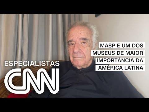 João Carlos Martins: Masp é um dos museus de maior importância da América Latina | ESPECIALISTA CNN