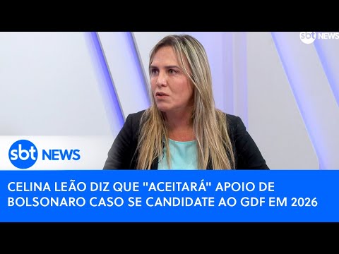Celina comenta sobre 8/1 e diz que aceitará apoio de Bolsonaro, caso se candidate ao GDF em 2026