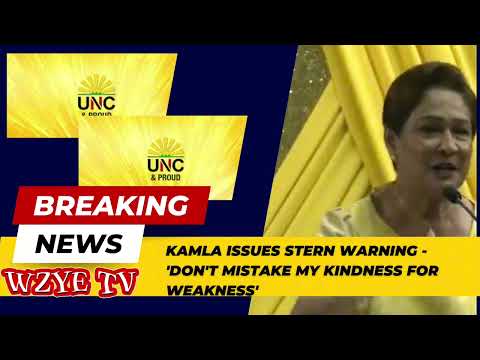 Kamla Issues Stern Warning - 'Don't Mistake My Kindness for Weakness' - What's Behind the Message?