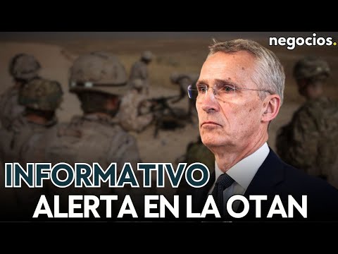 INFORMATIVO: Rusia carga contra Stoltenberg, alerta en la OTAN por el ejército ruso y caos en Líbano