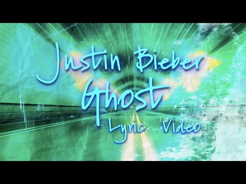 Justin-Bieber---Ghost-(Lyric-V