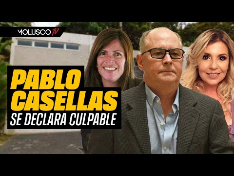 Pablo Casellas se declara culpable: destapamos estrategia detrás de la decision y carcel a cumplir