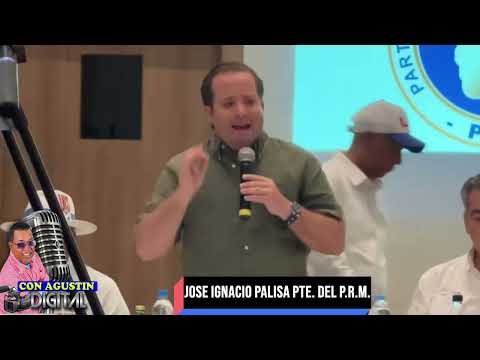 PRESIDENTE DEL P R M JOSE IGNACIO PALISA ENCUENTRO CON LA PRENSA DE LA ROMANA CON AGUSTIN DIGITAL