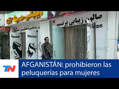AFGANISTÁN I El gobierno talibán ordenó el cierre de salones de belleza
