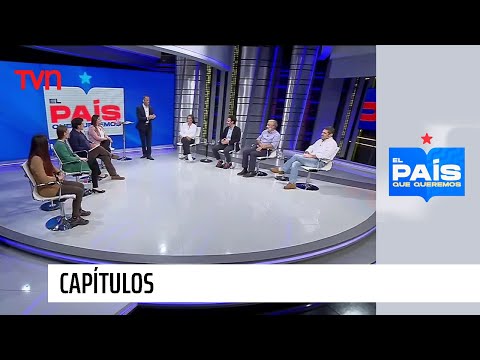 El País Que Queremos: Candidatos constituyentes abordan el sistema político y modelo económico