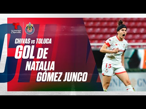 Goal Natalia Gómez Junco - Chivas Femenil vs Toluca Femenil 0-1 | Telemundo Deportes