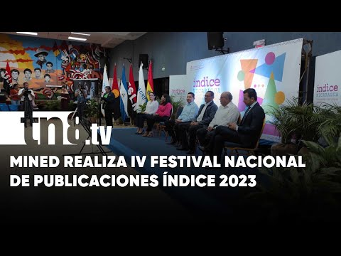 MINED realiza IV Festival Nacional de Publicaciones Educativa, ÍNDICE 2023