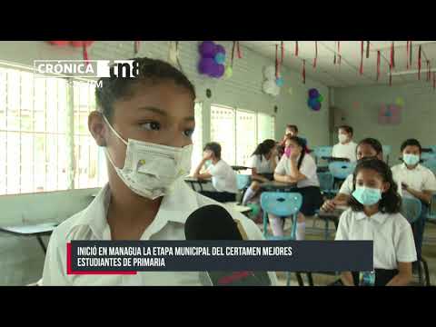 Inició la selección de los mejores estudiantes de primaria en Managua - Nicaragua