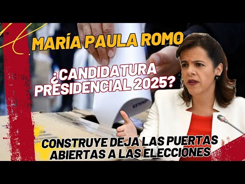 María Paula Romo confirma: Construye presentará candidatura presidencial en las elecciones del 2025
