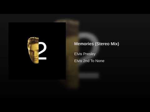 Elvis Presley - Memories (Stereo Mix) (Audio)