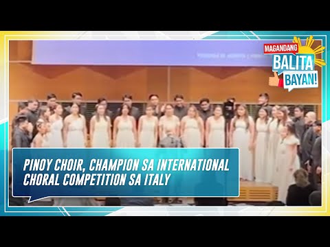 Pinoy choir na Los Cantantes de Manila, champion sa International Choral Competition sa Arrezo,Italy