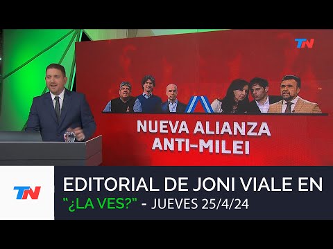 Editorial de Joni Viale Nueva Alianza Anti Milei i ¿LA VES?, Jueves 25/4/92
