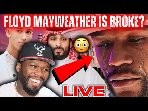 50 Cent Reacts to Claims that Floyd Mayweather OWES MILLIONS To The MIDDLE EAST!|LIVE REACTION!