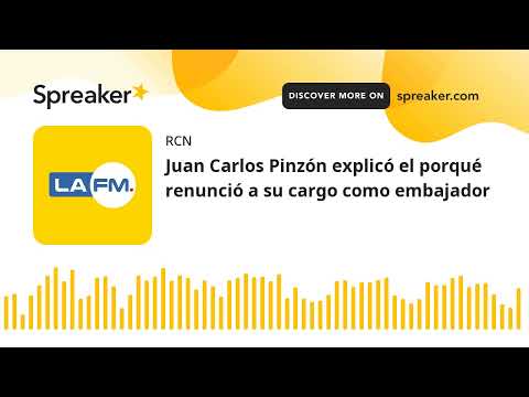 Juan Carlos Pinzón explicó el porqué renunció a su cargo como embajador