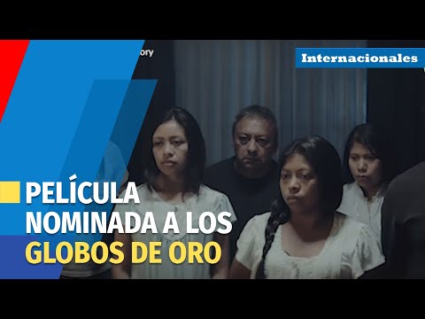Una película guatemalteca, nominada a los Premios Globos de Oro