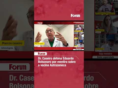 Dr.  Caseiro detona Eduardo Bolsonaro por mentira sobre a vacina Astrazeneca