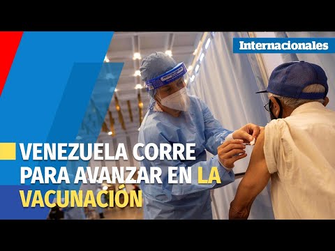 Venezuela corre para avanzar en la vacunación, aunque bajo cuestionado sistema