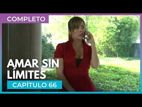 Amar sin límites - Capítulo 66 Completo | Tlnovelas