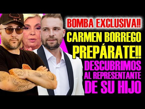 ¡EXCLUSIVA BOMBA! CARMEN BORREGO ¡PREPÁRATE! Descubrimos al REPRESENTANTE OCULTO de su hijo.