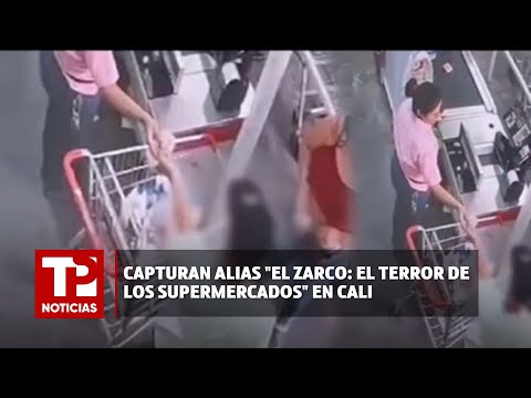 Capturan alias El Zarco: el terror de los supermercados en Cali I28.01.2024I TP Noticias