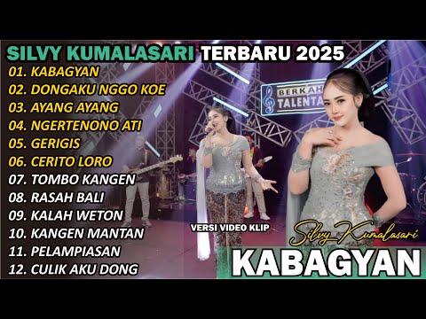 SILVY KUMALASARI || FULL ALBUM || KABAGYAN 🎵| TERBARU | VERSI CAMPURSARI VIRAL🎵  TRENDING 2025