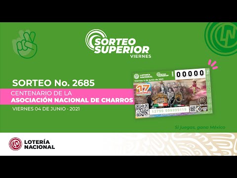 Sorteo Superior No. 2685, conmemorar el Centenario de la Asociación Nacional de Charros.