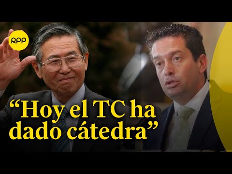 Sobre fallo del TC sobre Alberto Fujimori: Corte IDH no puede tergiversar herramientas de derecho