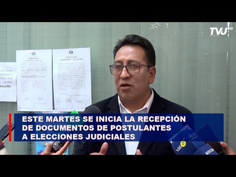Este martes se inicia la recepción de documentos de postulantes a elecciones judiciales