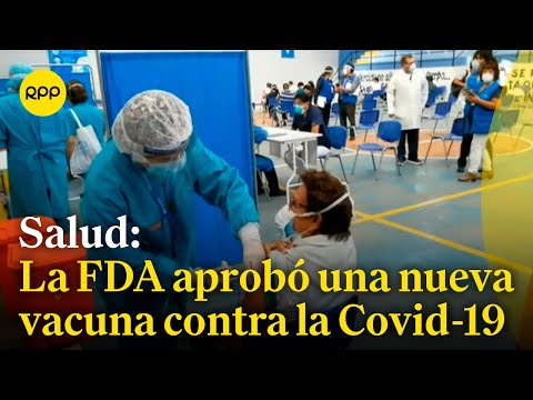 La FDA aprobó una nueva vacuna contra la Covid-19
