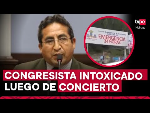 Congresista fue internado en Huancavelica