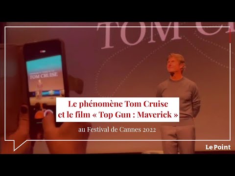 Le phénomène Tom Cruise au Festival de Cannes
