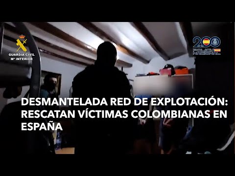 Desmantelada red de explotación Rescatan víctimas colombianas en España