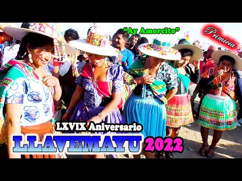 LLAVEMAYU 2022 - 69 Aniversario, Ay Amorcito-Qhonqota2. Video Oficial de ALPRO BO.