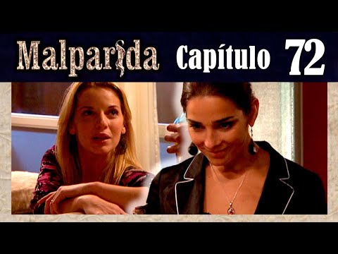 MALPARIDA - Capítulo 72 - Remasterizado