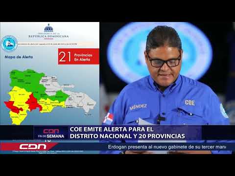 COE emite alerta para el Distrito Nacional y 20 provincias