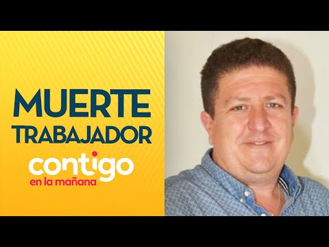 MIEDO E IMPOTENCIA: El descargo de alcalde de Lumaco por trabajador muerto - Contigo en La Mañana