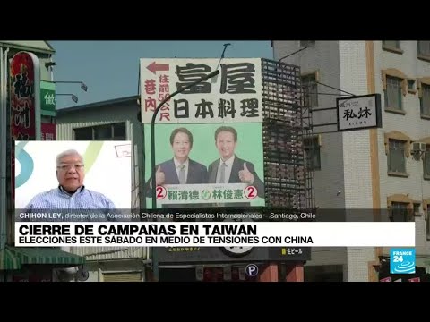 Chihon Ley: Elecciones en Taiwán marcan un nuevo paso adelante en su democracia