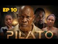 PILATO  EP 10  #pilato #nyotanjema #lastchance #mamakasema #memkwaschool #bigboss