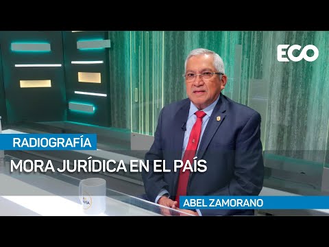 Abel Zamorano: La administración de justicia es un problema generalizado en el Estado | #Radiografìa