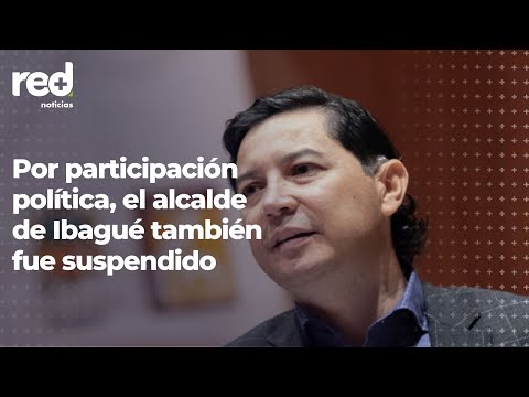 Red+ | Por participación política, el alcalde de Ibagué, Andrés Hurtado, también fue suspendido