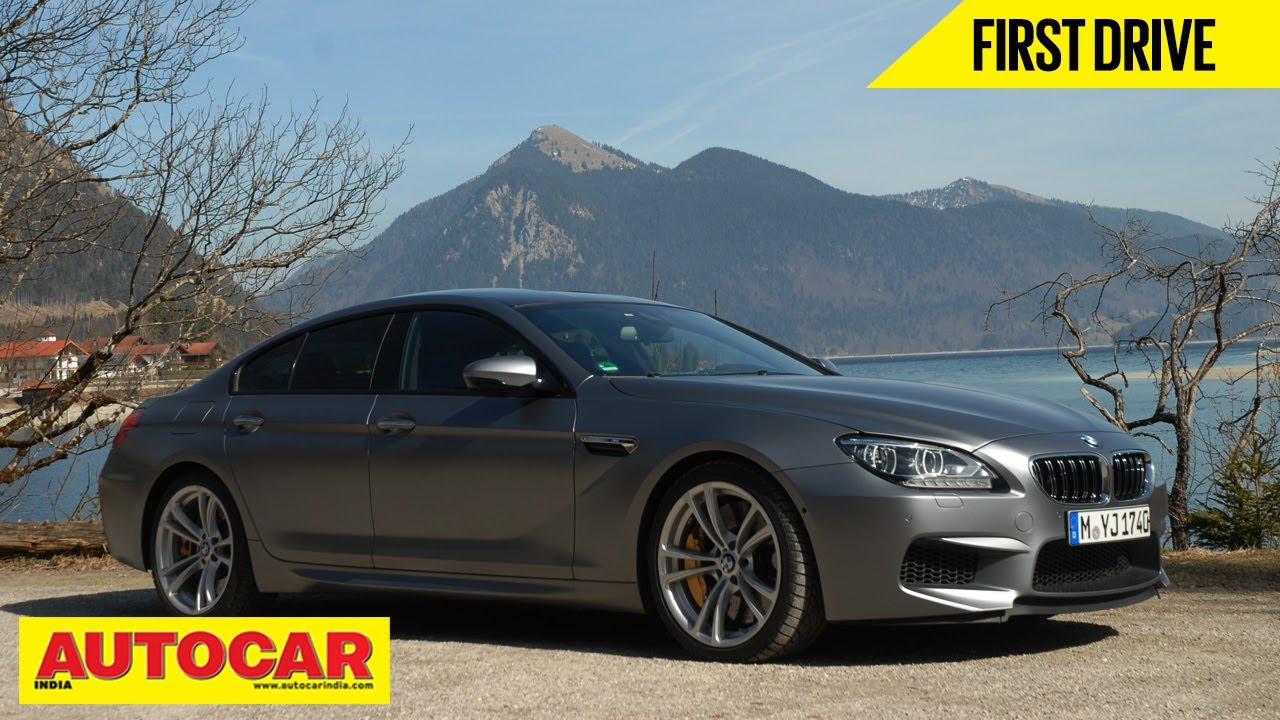 BMW M6 Gran Coupe | First Drive