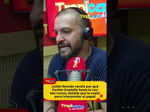 Julián Román : Hacer la voz de Carlos Castaño