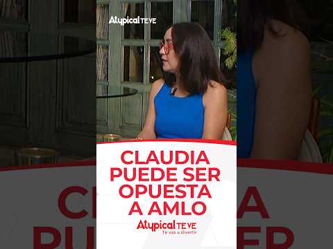 CLAUDIA PUEDE SER OPUESTA A AMLO | #shorts