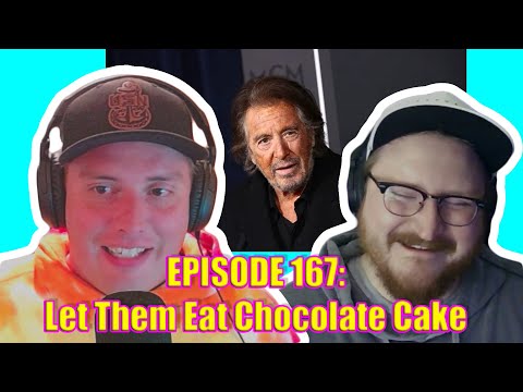 What celeb do you think is the next to go? | ep.167 Let Them Eat Chocolate Cake