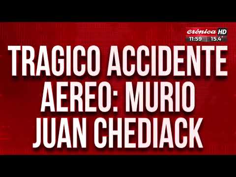 Avioneta estrellada en San Luis: murió el empresario Juan Chediack