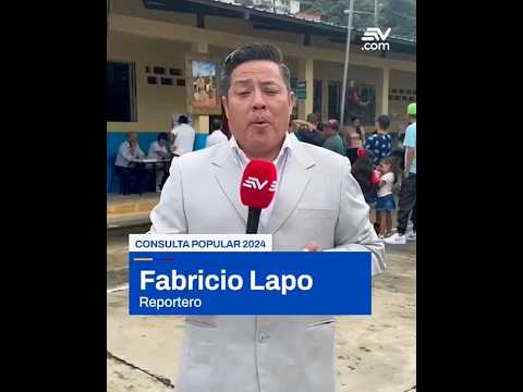 Consulta Popular 2024 | Fabricio Lapo desde Portovelo, El Oro #envivo #televistazo | Ecuavisa.com