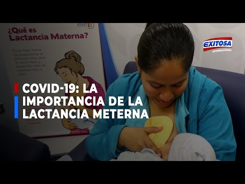Minsa: La lactancia materna debe continuar así la madre tenga covid-19